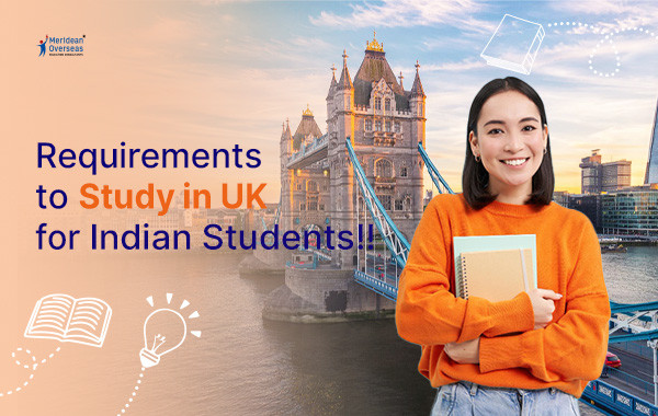 Requirements to Study in UK